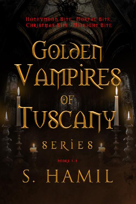 Golden Vampires Of Tuscany Series S Hamil