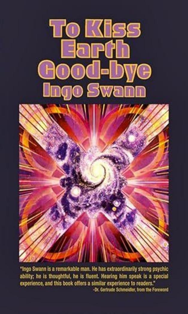 To Kiss Earth Goodbye First Edition Swann