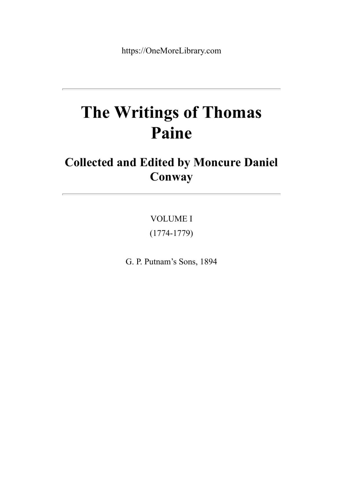 The Writings Of Thomas Paine Volume 1 17741779 The American Crisis Thomas Paine