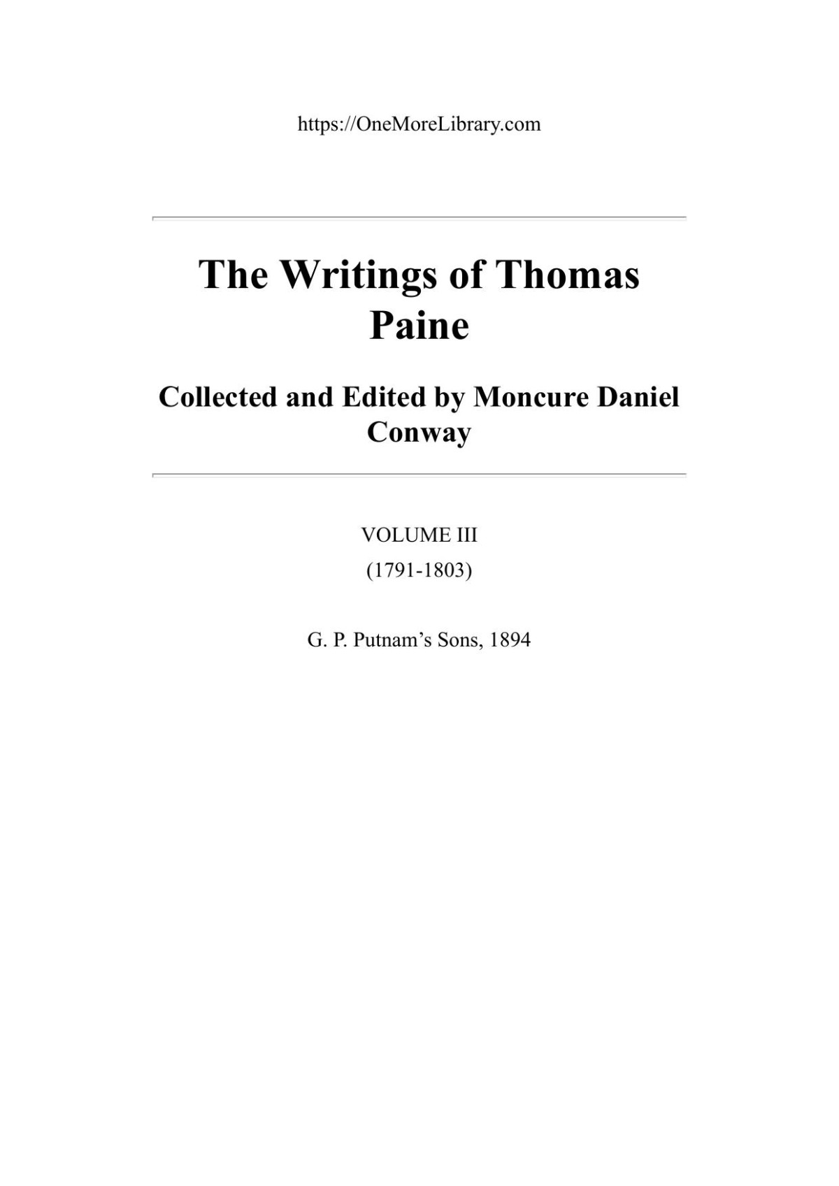 The Writings Of Thomas Paine Volume Iii 17911804 Thomas Paine