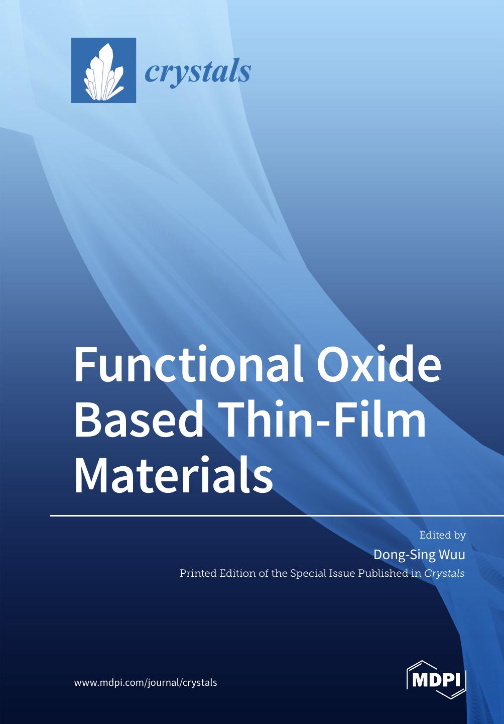 Functional Oxide Based Thinfilm Materials Dongsing Wuu
