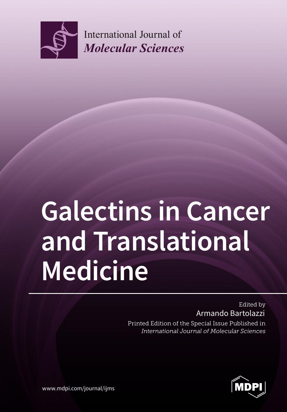 Galectins In Cancer And Translational Medicine Armando Bartolazzi