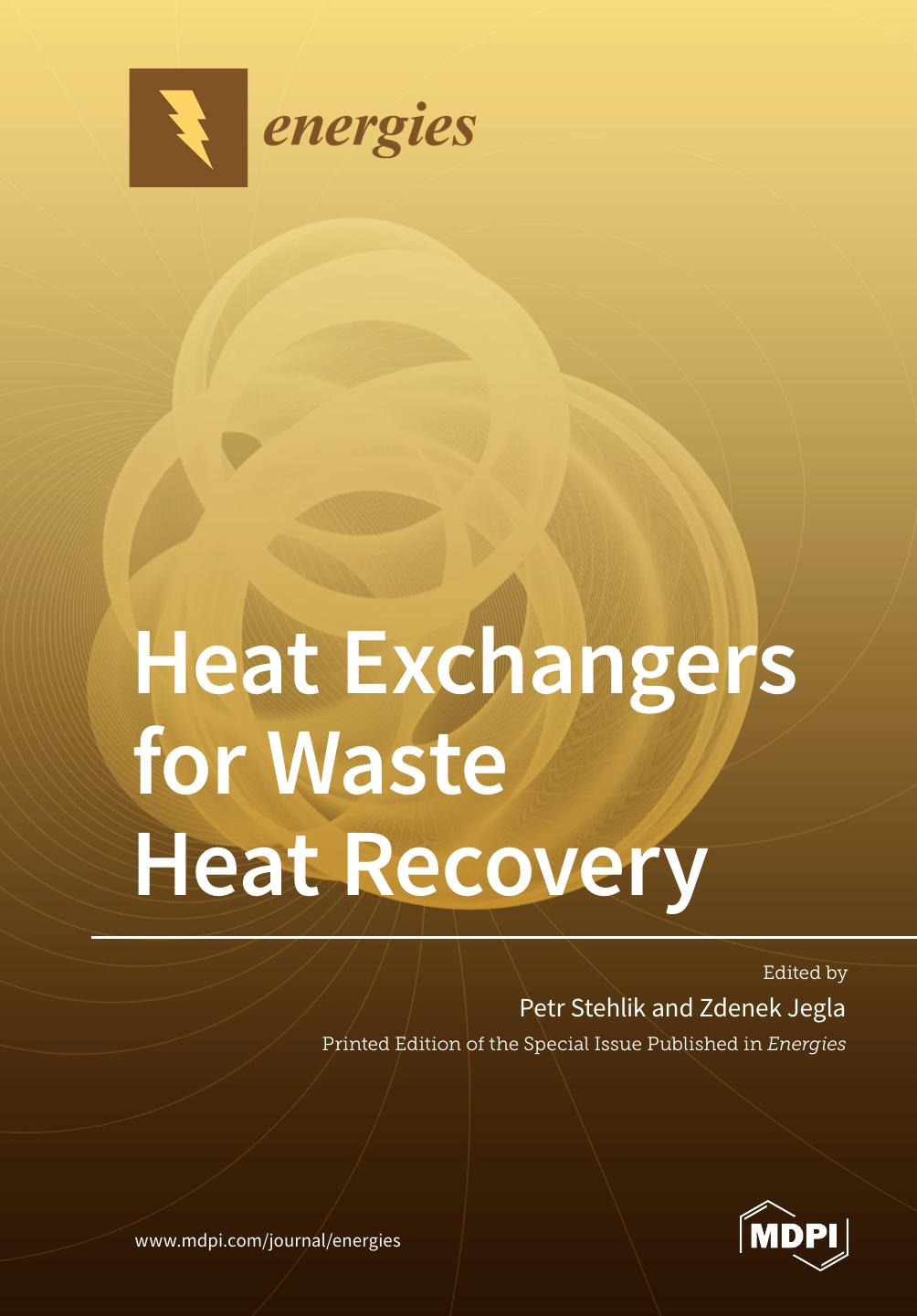 Heat Exchangers For Waste Heat Recovery Petr Stehlik And Zdenek Jegla