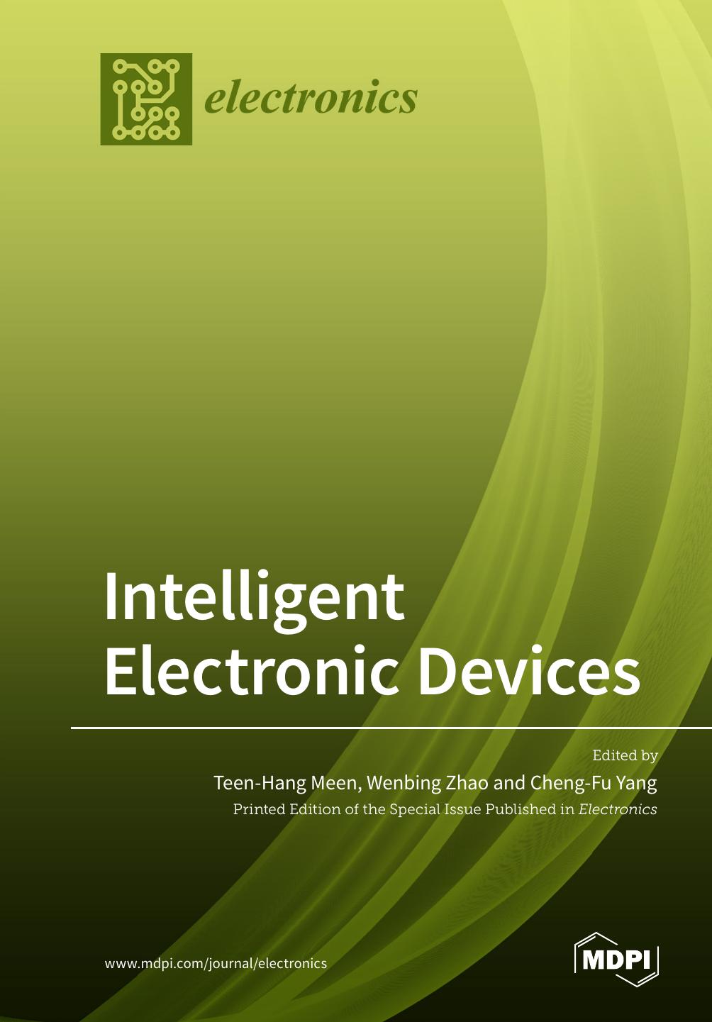 Intelligent Electronic Devices Teenhang Meen Wenbing Zhao Chengfu Yang