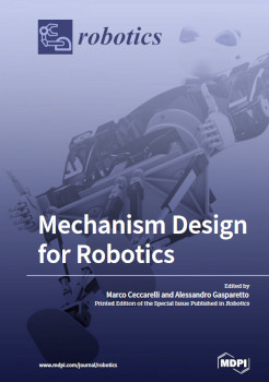 Mechanism Design For Robotics Meder 2018 Marco Ceccarelli Alessandro Gasparetto