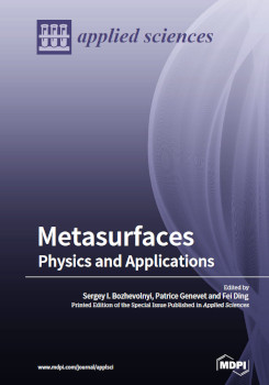 Metasurfaces Physics And Applications Sergey I Bozhevolnyi