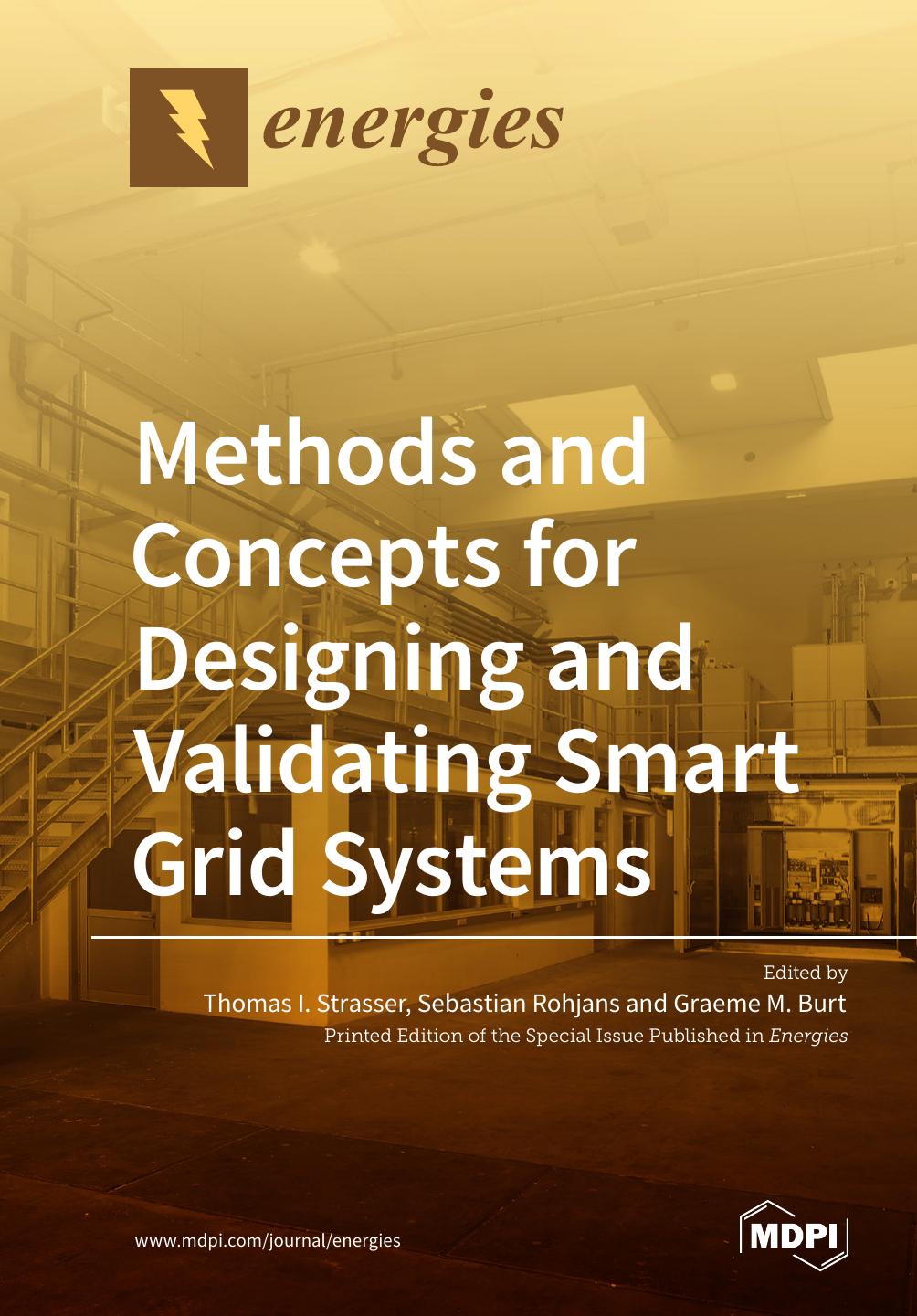 Methods And Concepts For Designing And Validating Smart Grid Systems Thomas I Strasser
