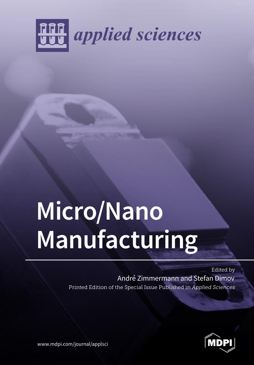 Micronano Manufacturing Andr Zimmermann Stefan Dimov