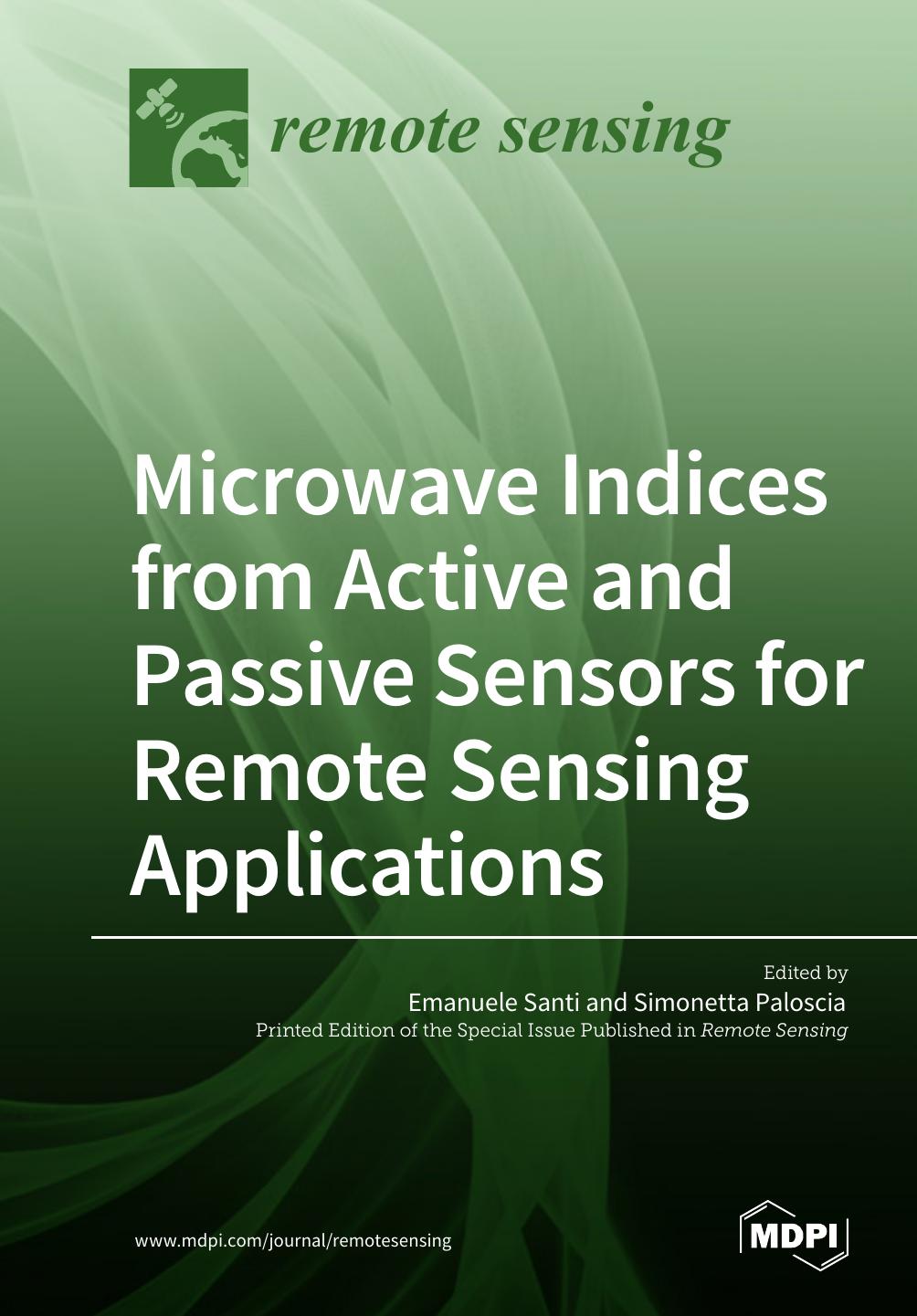 Microwave Indices From Active And Passive Sensors For Remote Sensing Applications Simonetta Paloscia