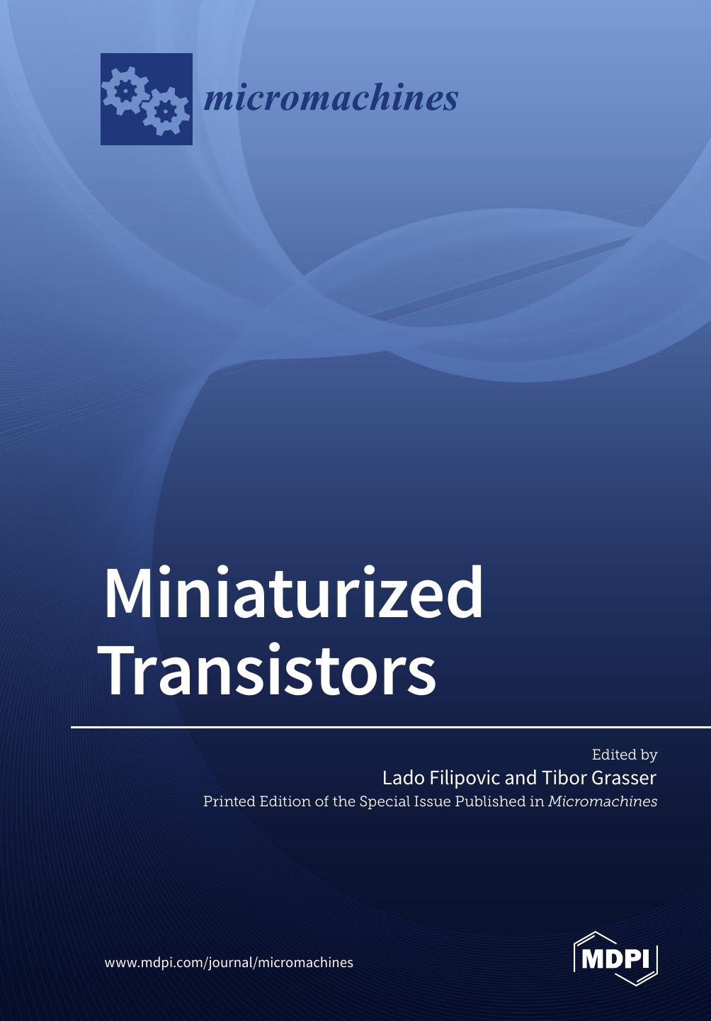 Miniaturized Transistors Lado Filipovic Tibor Grasser