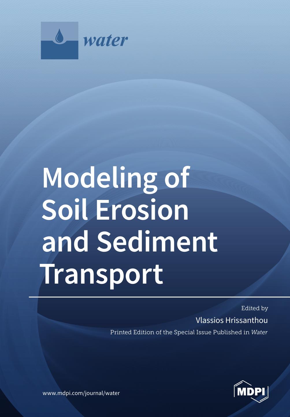Modeling Of Soil Erosion And Sediment Transport Vlassios Hrissanthou