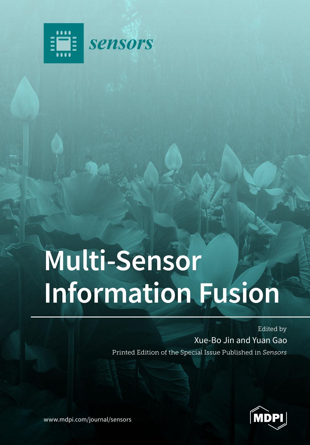Multisensor Information Fusion Xuebo Jin Yuan Gao