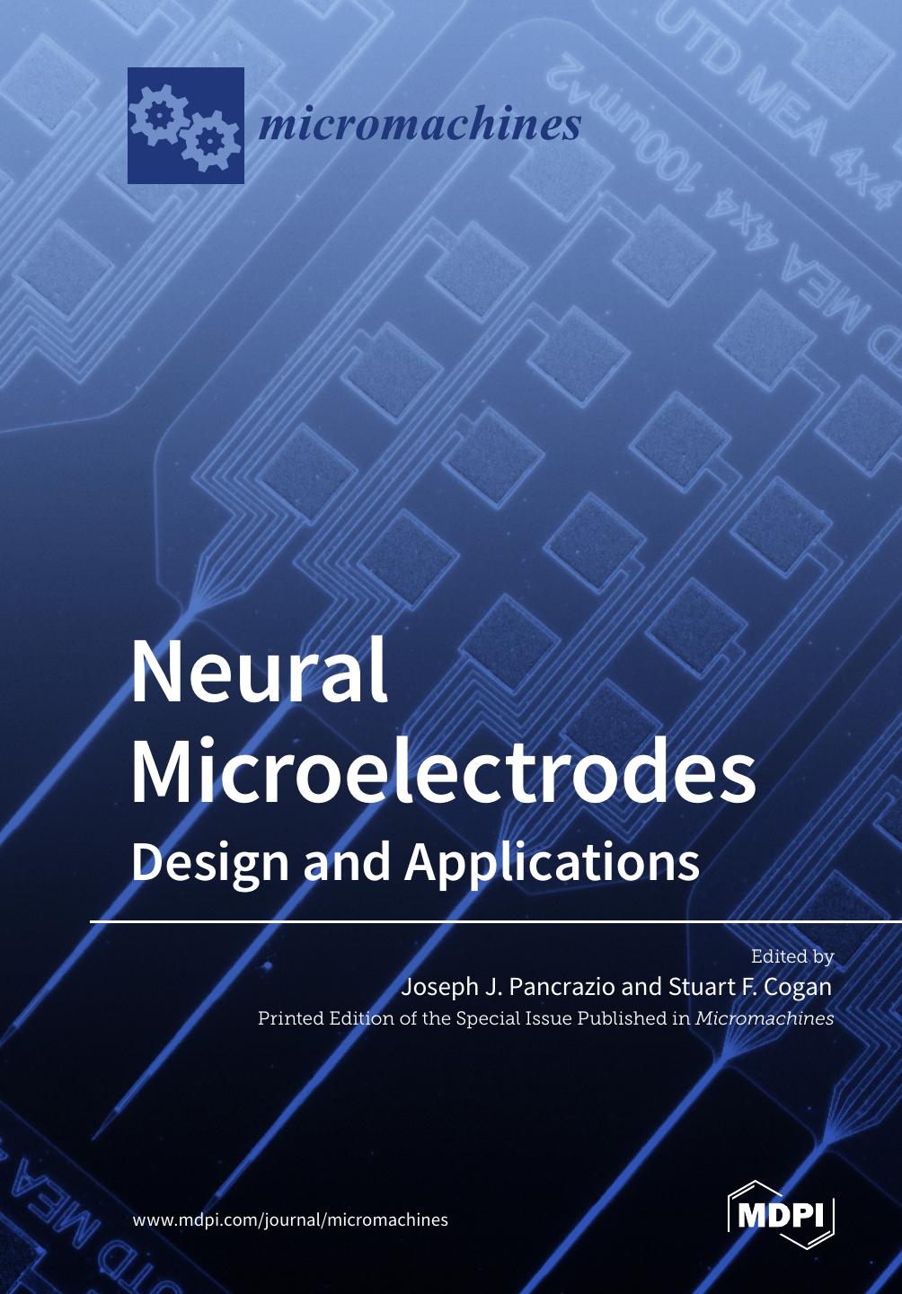 Neural Microelectrodes Design And Applications Stuart Cogan