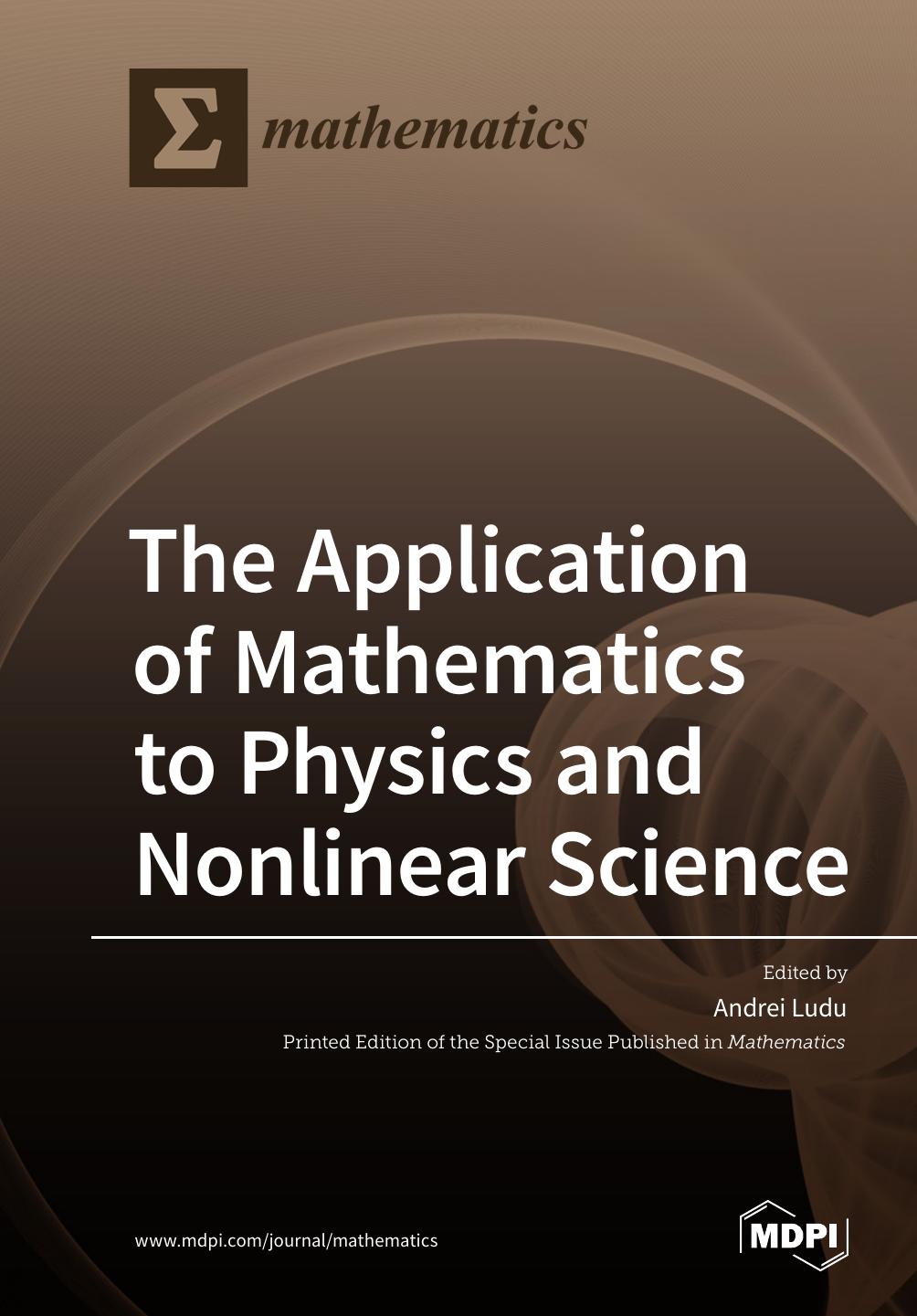 The Application Of Mathematics To Physics And Nonlinear Science Andrei Ludu