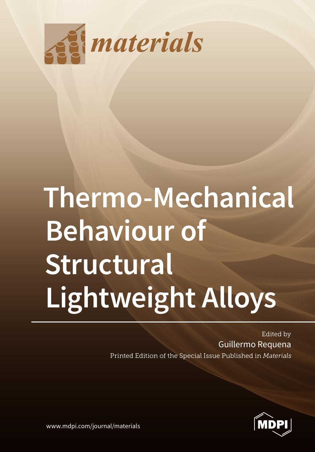 Thermomechanical Behaviour Of Structural Lightweight Alloys Guillermo Requena