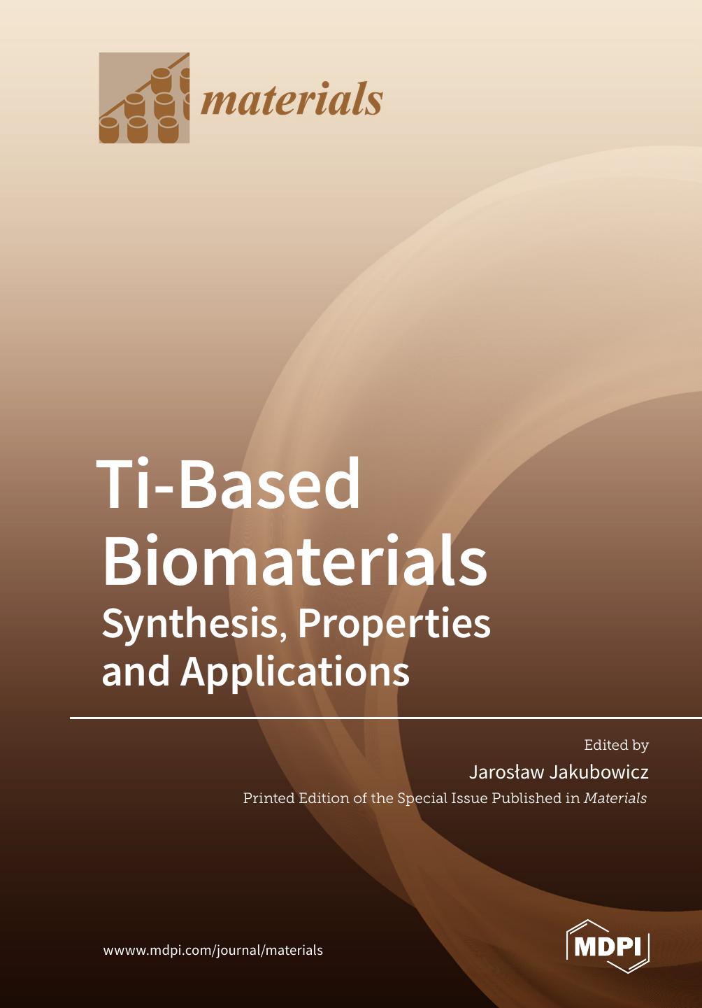 Tibased Biomaterials Jarosaw Jakubowicz
