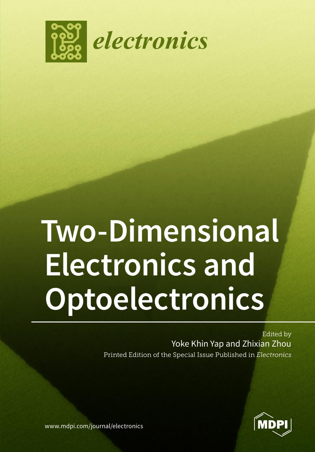 Twodimensional Electronics And Optoelectronics Yoke Khin Yap