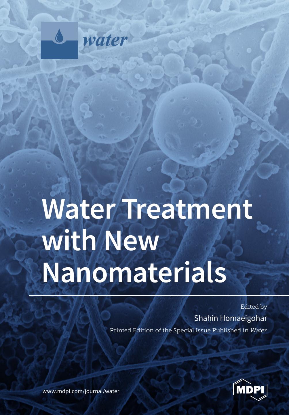 Water Treatment With New Nanomaterials Shahin Homaeigohar
