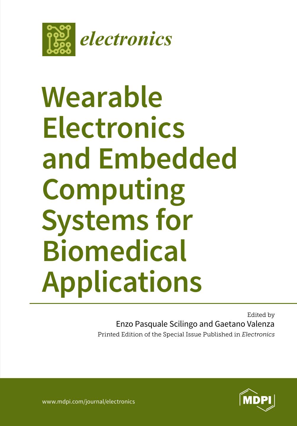 Wearable Electronics And Embedded Computing Systems For Biomedical Applications Enzo Pasquale Scilingo