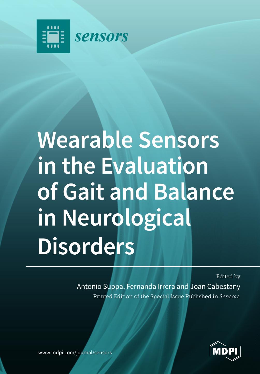 Wearable Sensors In The Evaluation Of Gait And Balance In Neurological Disorders Antonio Suppa