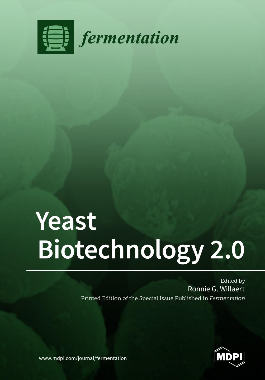 Yeast Biotechnology 20 Ronnie G Willaert