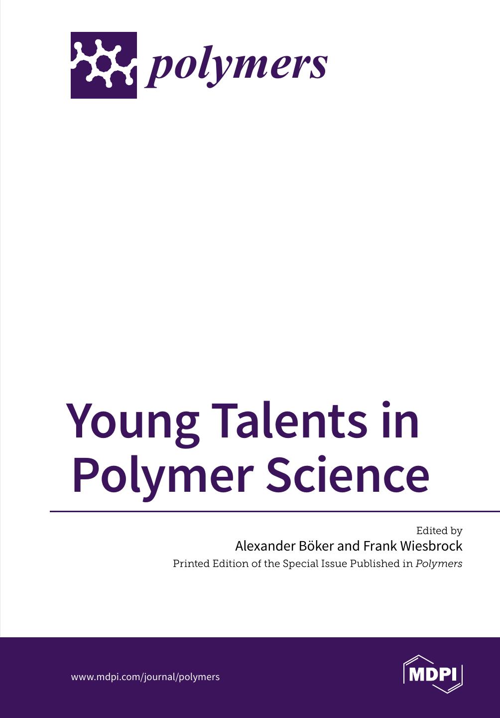 Young Talents In Polymer Science Alexander Bker And Frank Wiesbrock