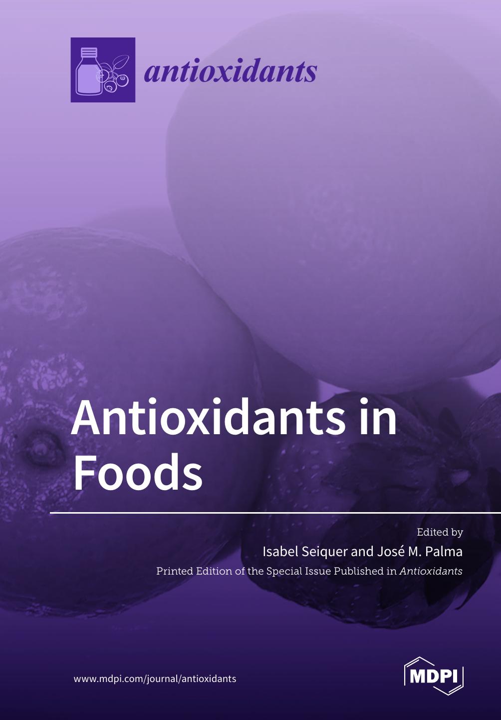 Antioxidants In Foods Isabel Seiquer Jos Palma