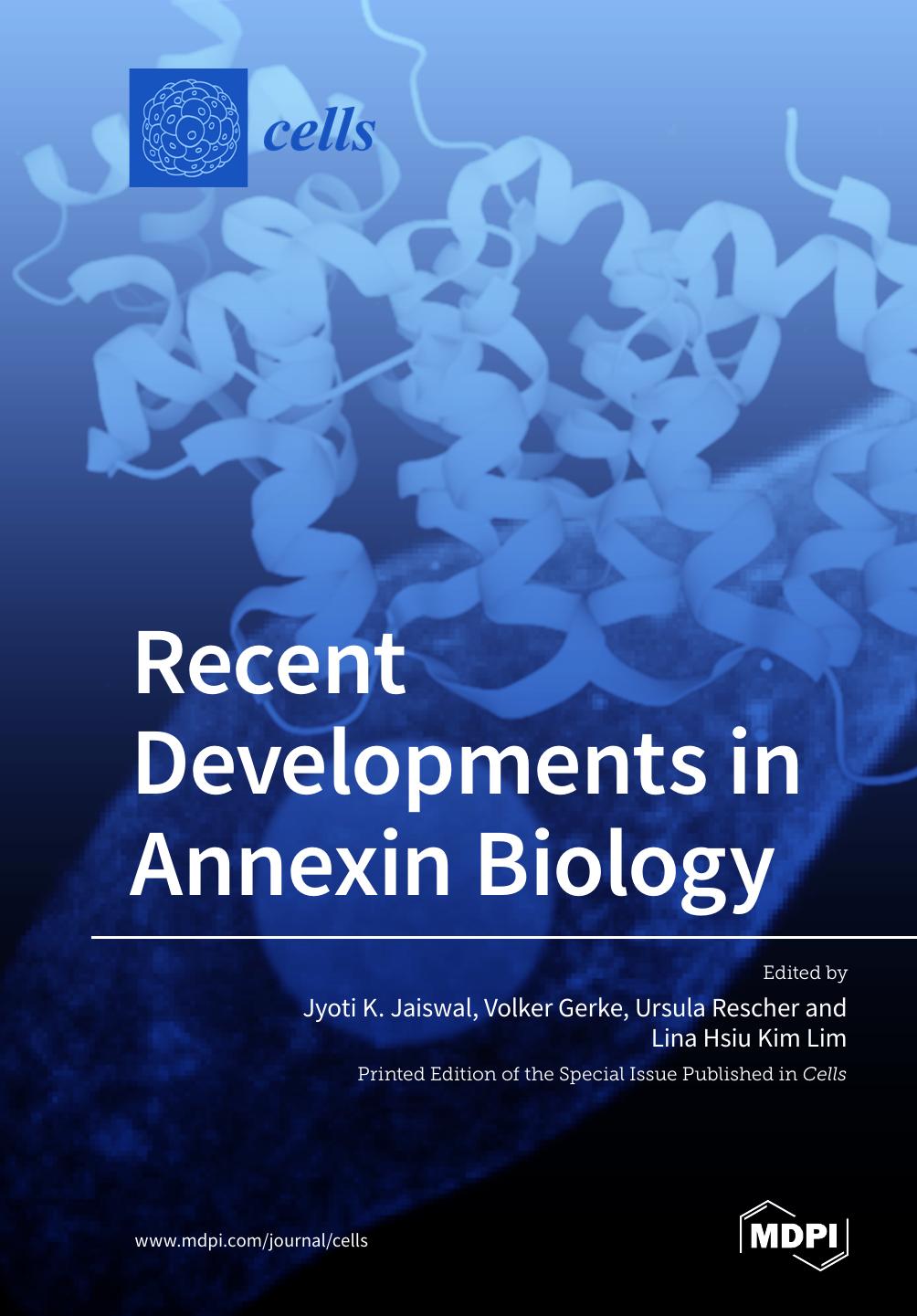 Recent Developments In Annexin Biology Jyoti K Jaiswal Volker Gerke