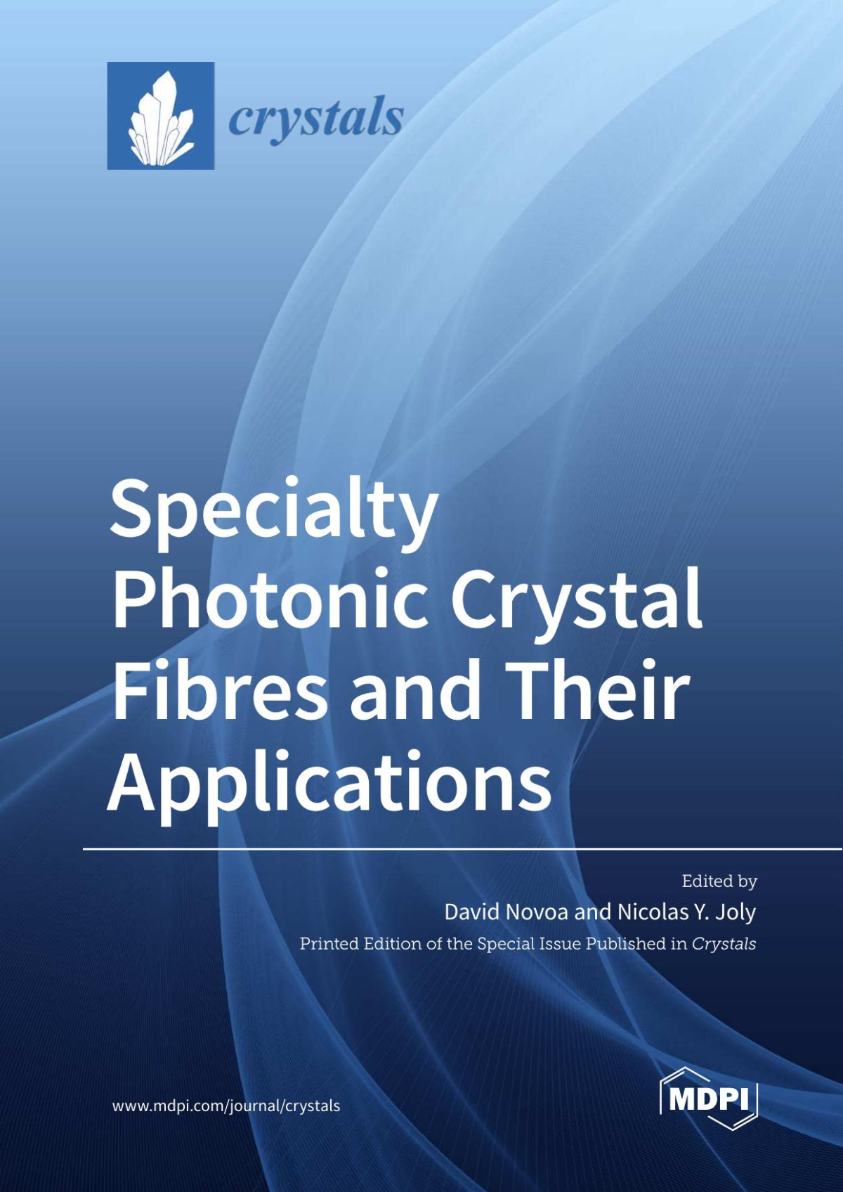 Specialty Photonic Crystal Fibres And Their Applications David Novoa