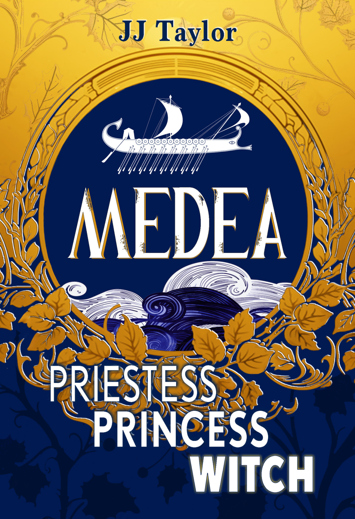 Medea Priestess Princess Witch Jj Taylor