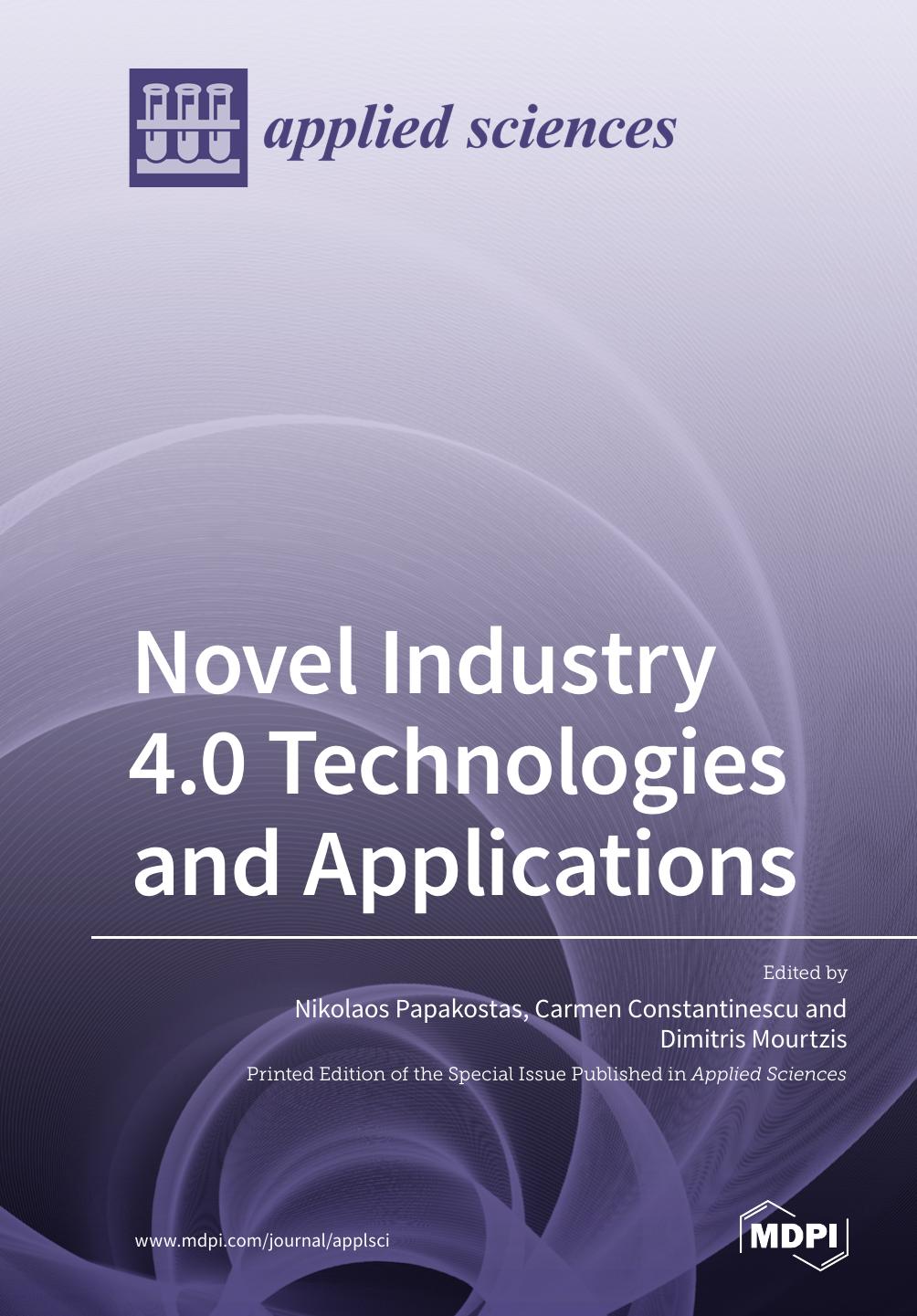 Novel Industry 40 Technologies And Applications Nikolaos Papakostas