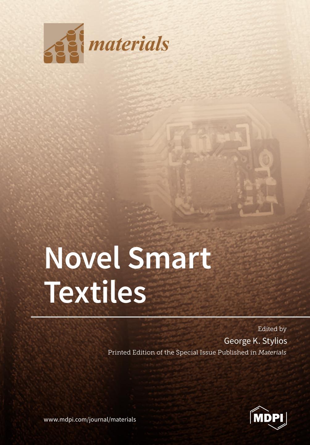 Novel Smart Textiles George K Stylios