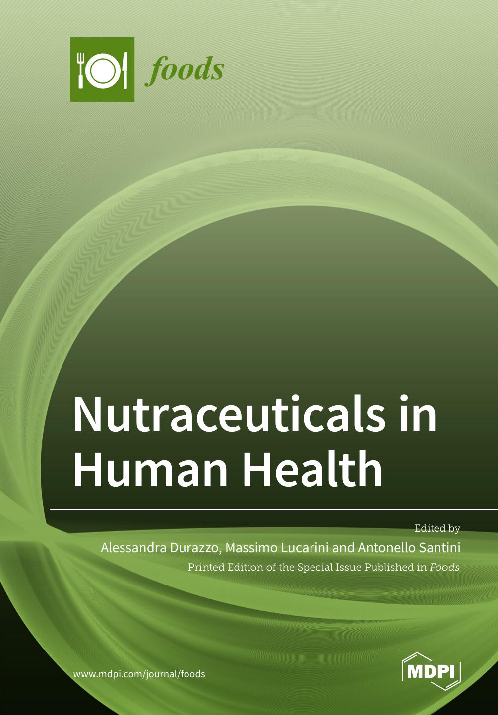 Nutraceuticals In Human Health Alessandra Durazzo Massimo Lucarini