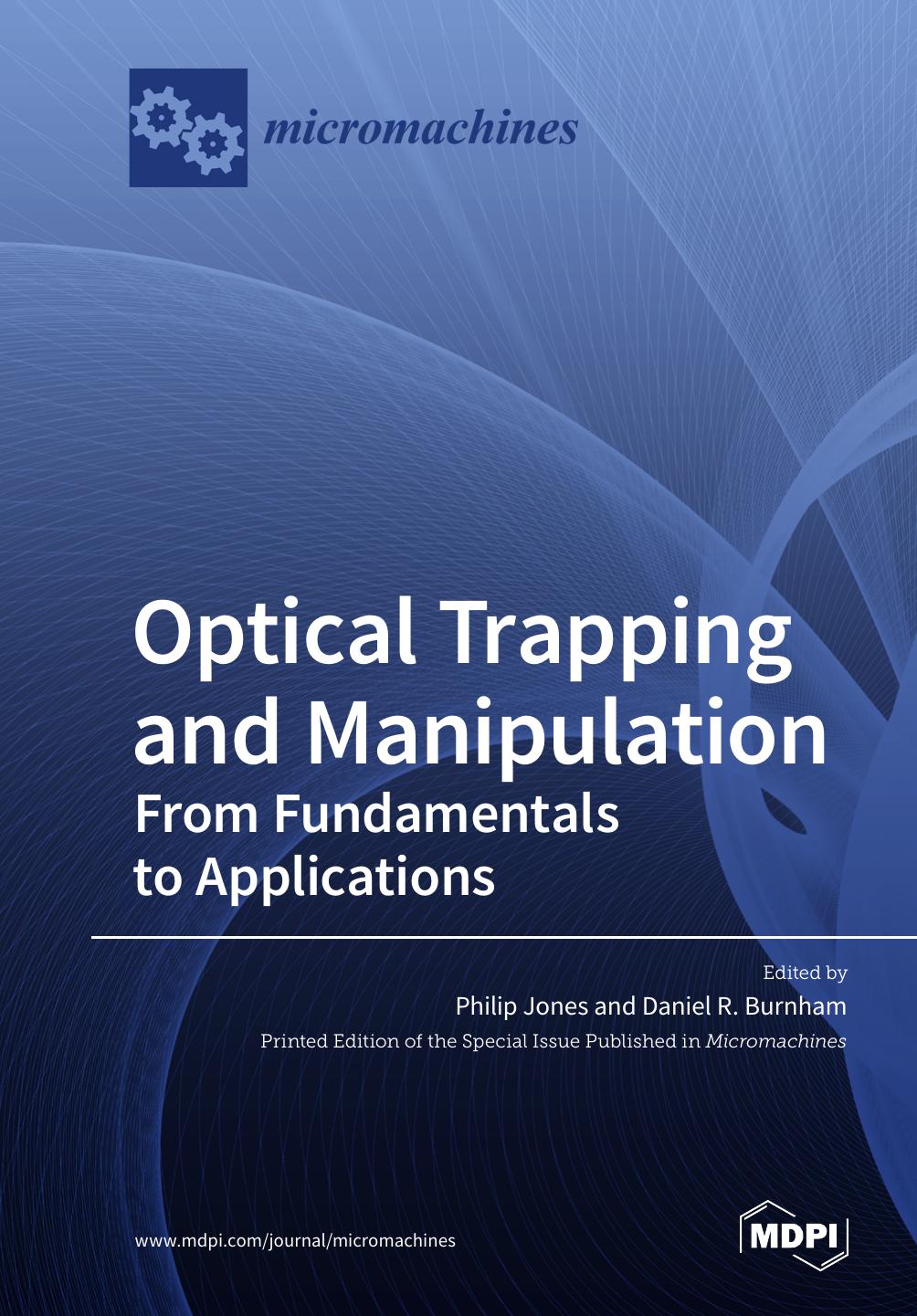 Optical Trapping And Manipulation Philip Jones Daniel R Burnham