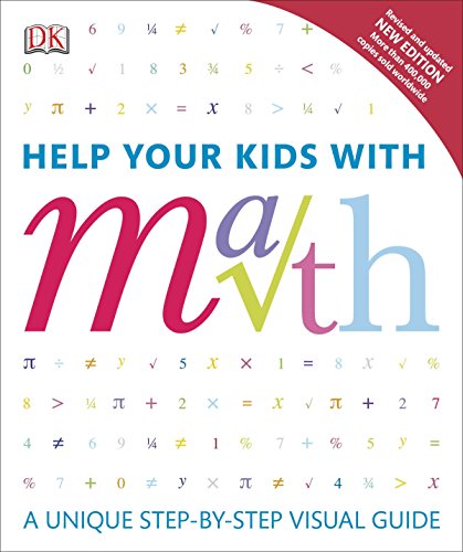 Help Your Kids With Math New Edition Dk Help Your Kids Illustrated Lewis