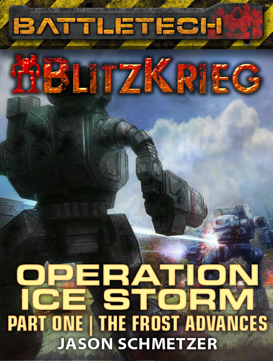 Battletech Operation Ice Storm Jason Schmetzer