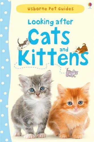 Looking After Cats And Kittens Katherine Starke