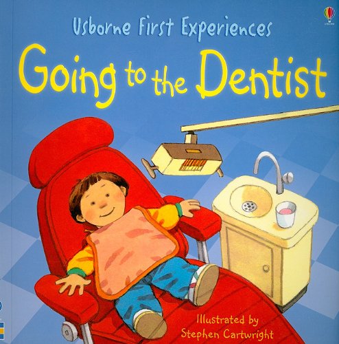 Going To The Dentist Usborne First Experiences Civardi Anne