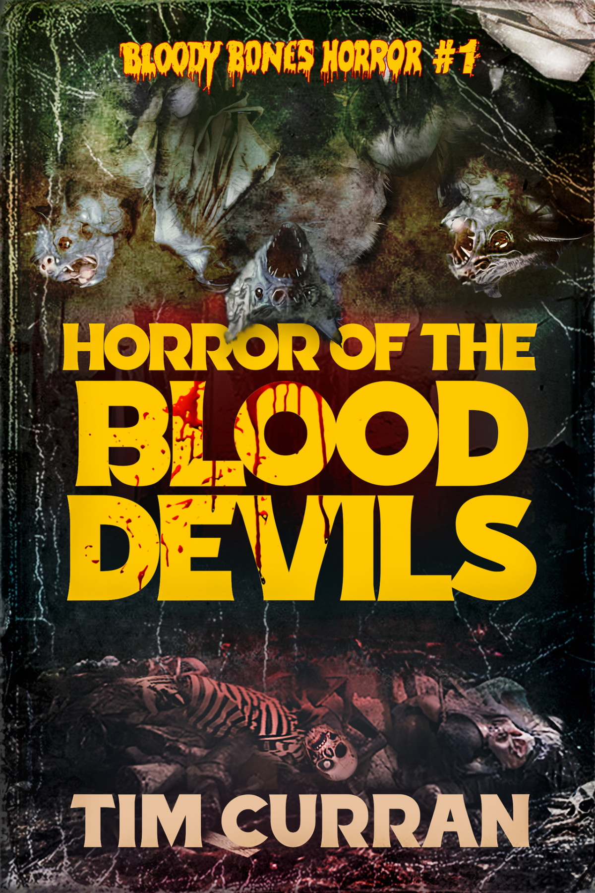 Horror Of The Blood Devils Tim Curran