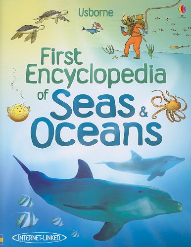 First Encyclopedia Of Seas Oceans Pappsc Denne Ben