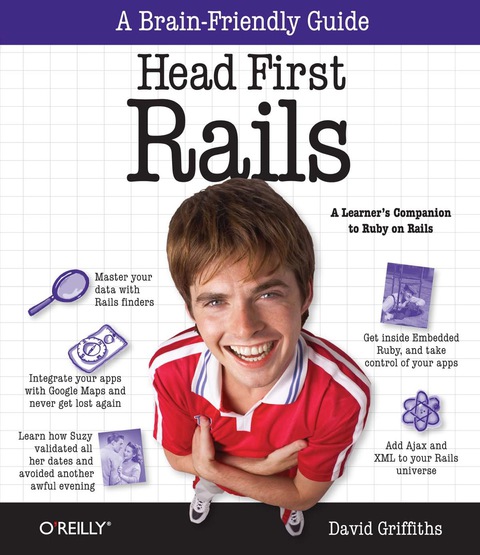 Head First Rails A Learners Companion To Ruby On Rails 1st Edition Griffiths