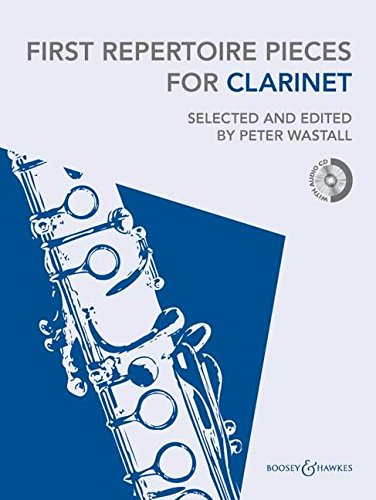 First Repertoire Pieces For Clarinet 22 Pieces With A Cd Of Piano Accompaniments And Backing Tracks Papcom Peter Wastall