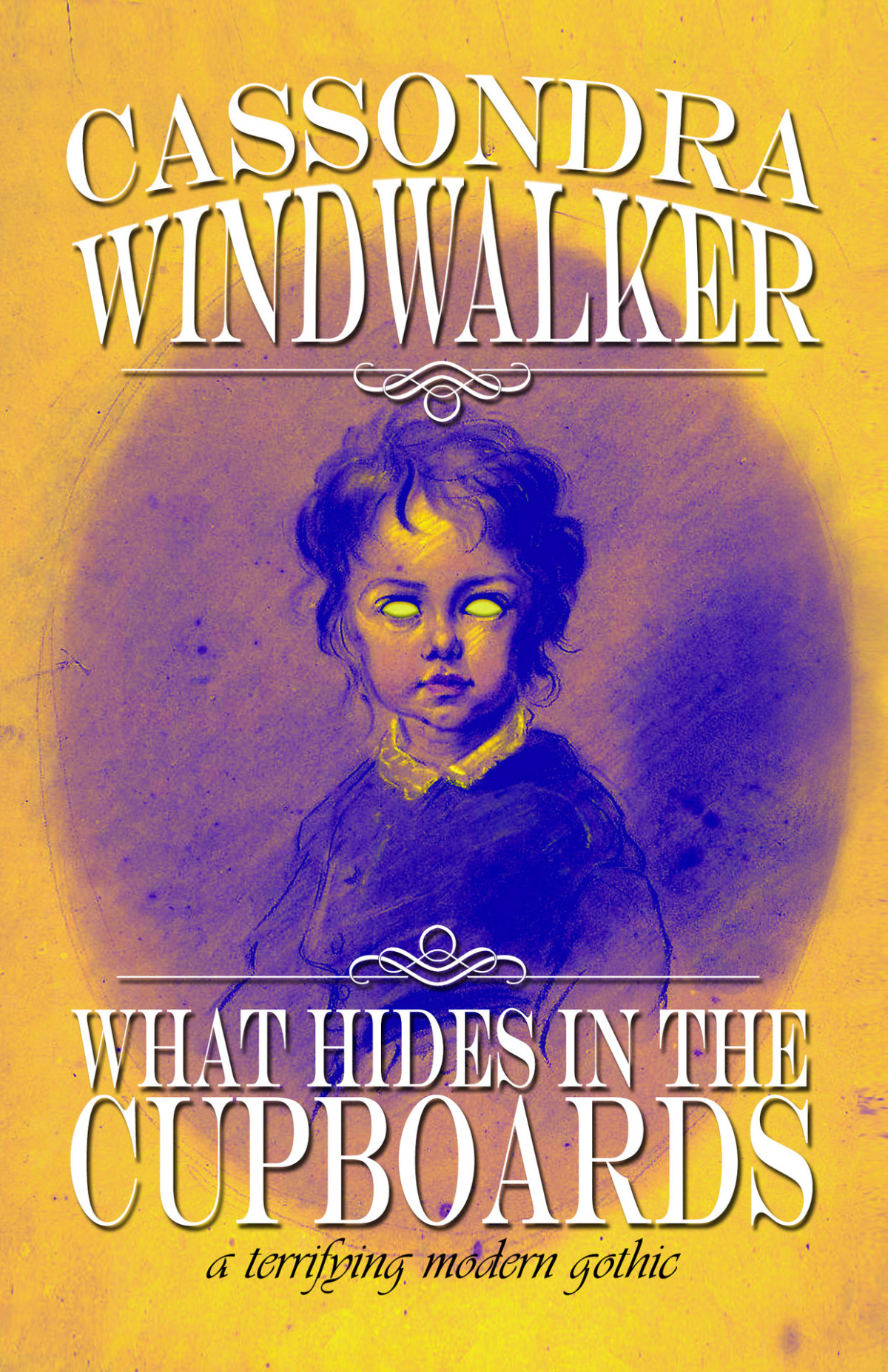 What Hides In The Cupboards Cassondra Windwalker
