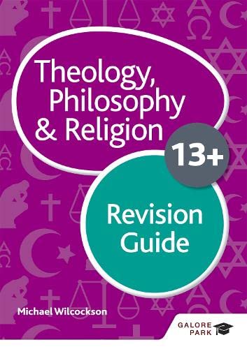 Theology Philosophy And Religion For 13 Revision Guide Wilcockson