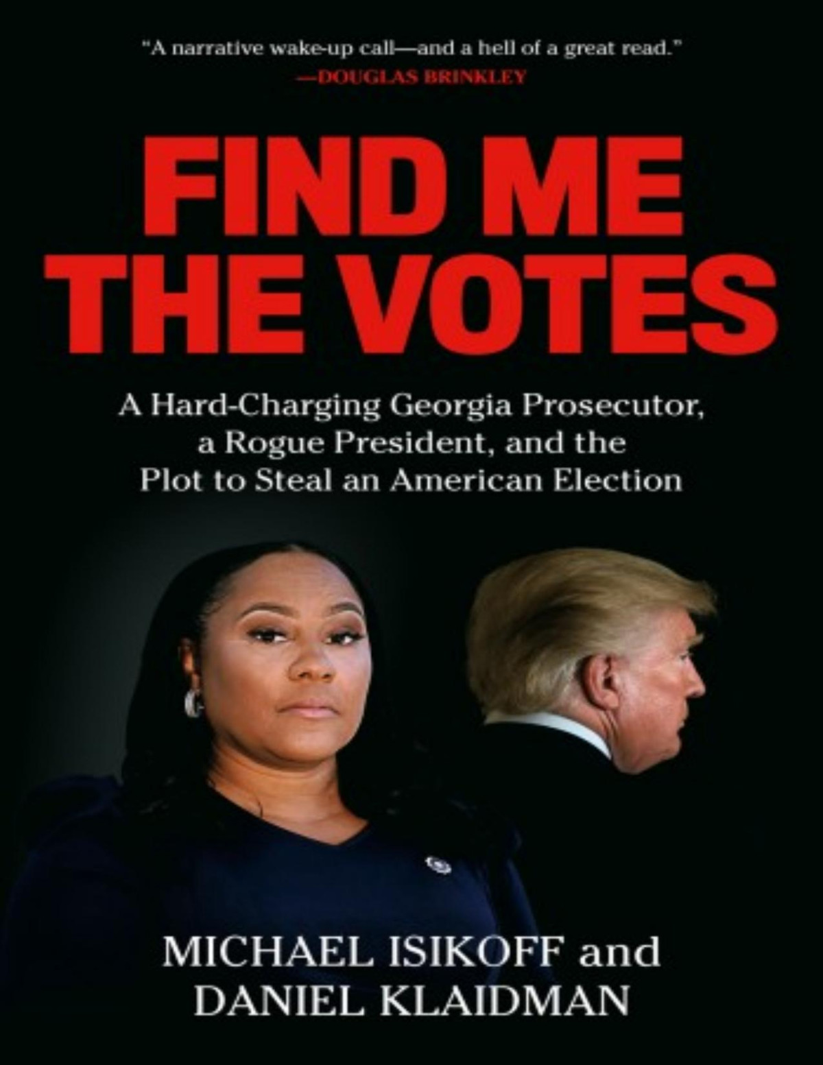 Find Me The Votes 9th Edition Michael Isikoff Daniel Klaidman