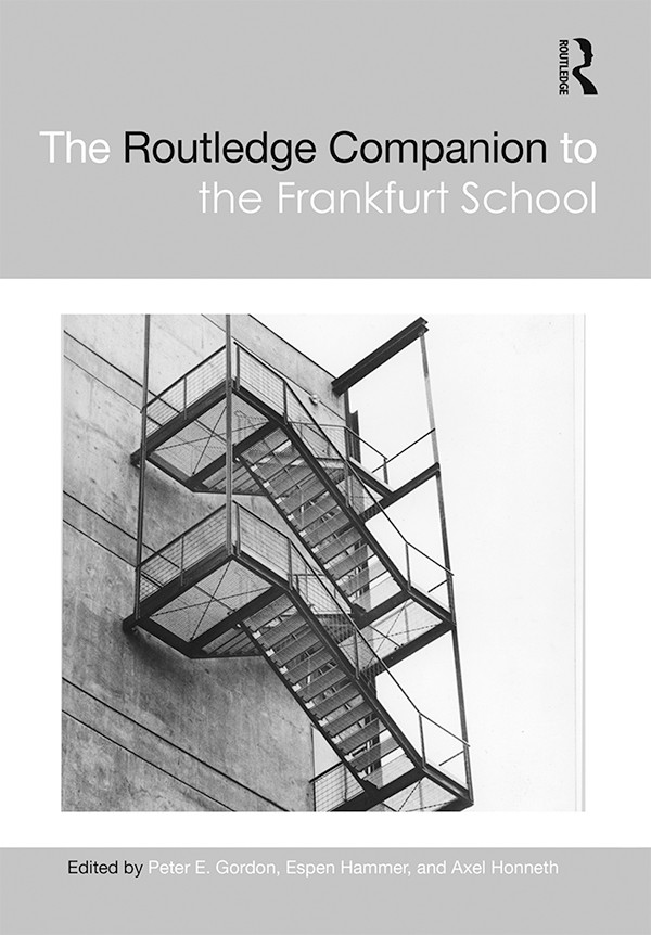 The Routledge Companion To The Frankfurt School Gordon Peter Elihammer