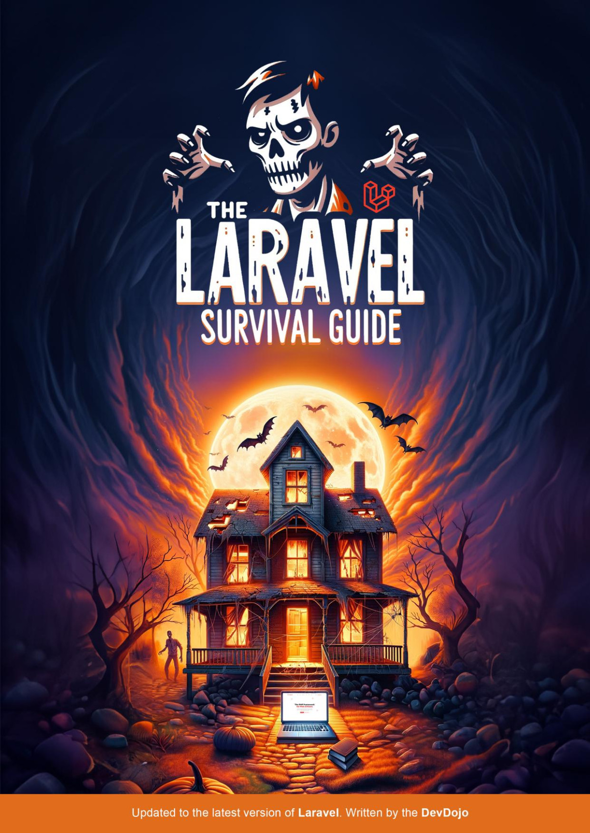 The Laravel Survival Guide Tony Lea Bobby Iliev