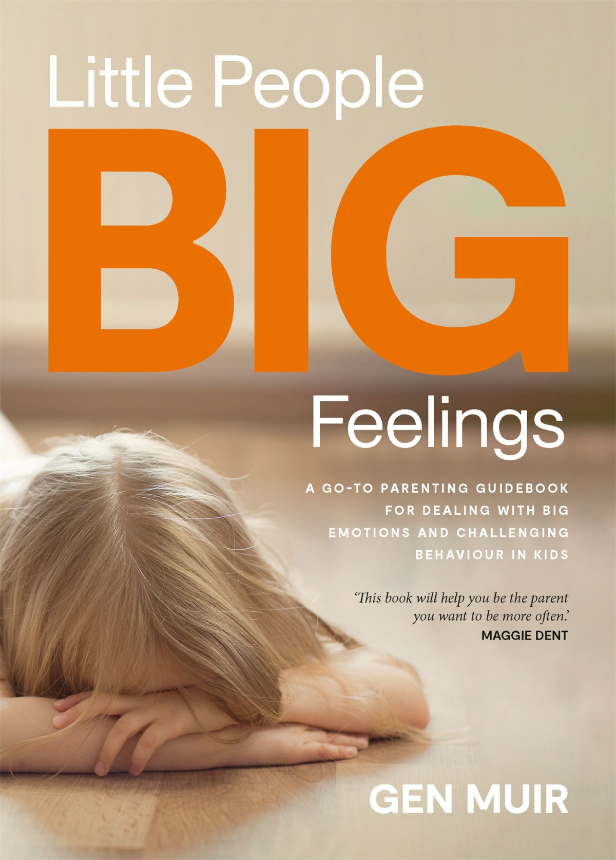 Little People Big Feelings Gen Muir