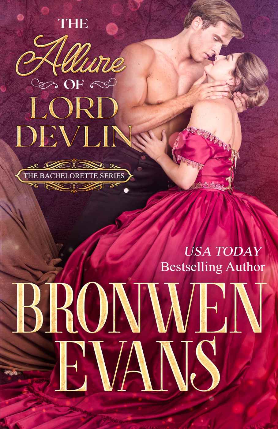 The Allure Of Lord Devlin A Love Versus Honor Regency Romance Evans