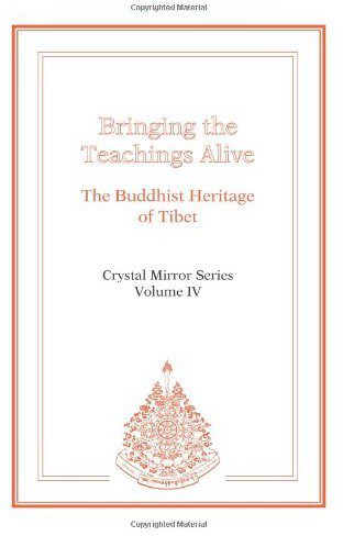 Bringing The Teachings Alive Crystal Mirror 4 Tarthang Tulku